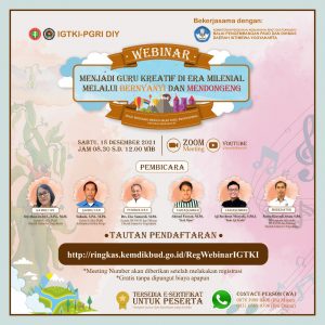 Webinar “Menjadi Guru Kreatif di Era Milenial Melalui Bernyanyi dan Mendongeng”